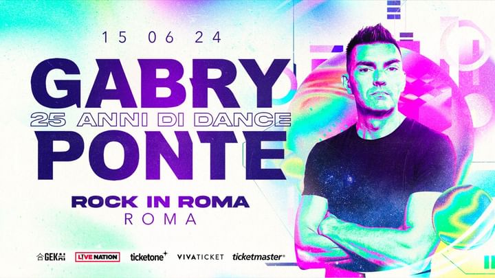 Cover for event: GABRY PONTE - 25 Anni di Dance - Rock in Roma 