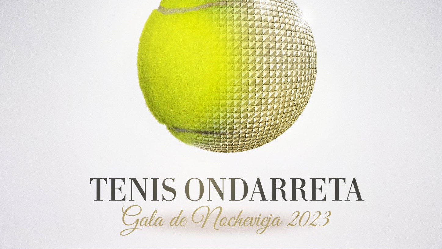 GALA DE NOCHEVIEJA 2023/2024 - TENIS ONDARRETA