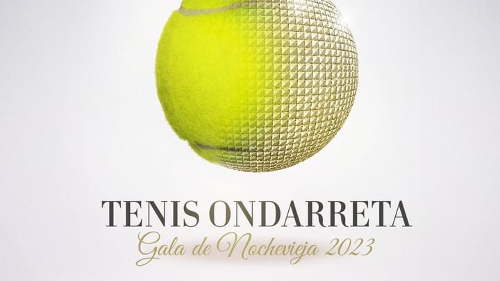 Cover for event: GALA DE NOCHEVIEJA 2023/2024 - TENIS ONDARRETA