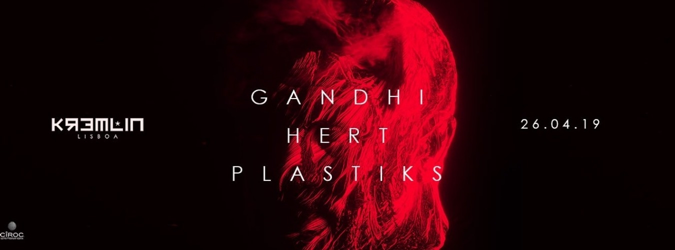 Gandhi, Hert & Plastiks