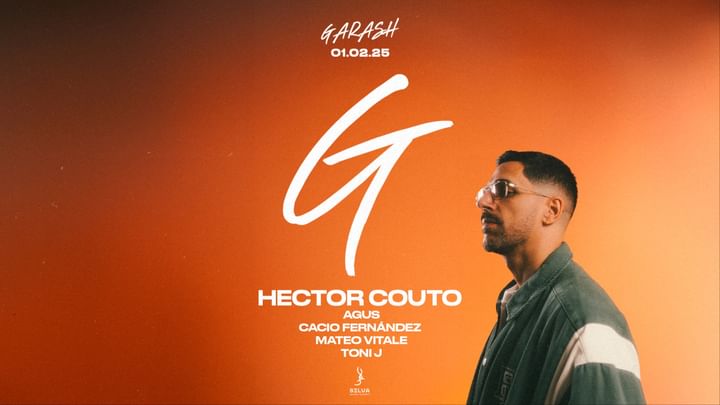 Cover for event: GARASH w/ HECTOR COUTO