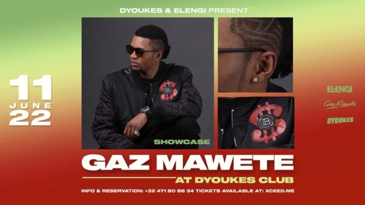 Cover for event: GAZ MAWETE x DYOUKES