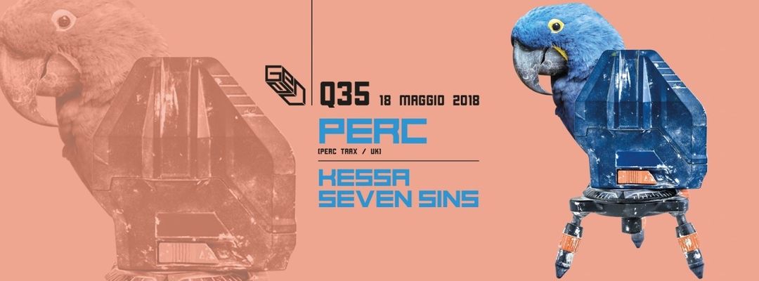 Cartell de l'esdeveniment GENAU pres. PERC (Perc Trax / UK) at Q35