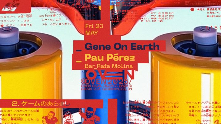 Cover for event: Gene on Earth + Pau Perez / Bar: Rafa Molina