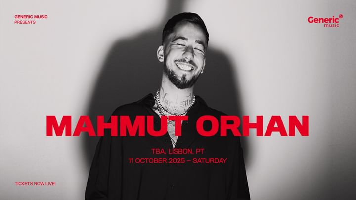 Cover for event: Generic Music Presents: Mahmut Orhan in Lisbon