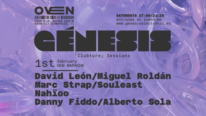 Cover for event: Génesis x Oven: David León & Miguel Roldán | Marc Strap & Souleast | Nahïoo + Danny Fiddo & A. Sola 