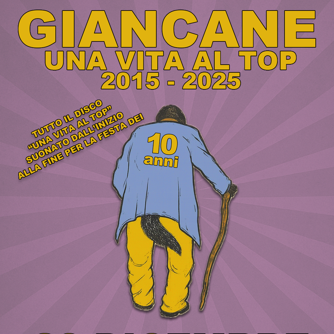 GIANCANE - UNA VITA AL TOP 2015-2025 image