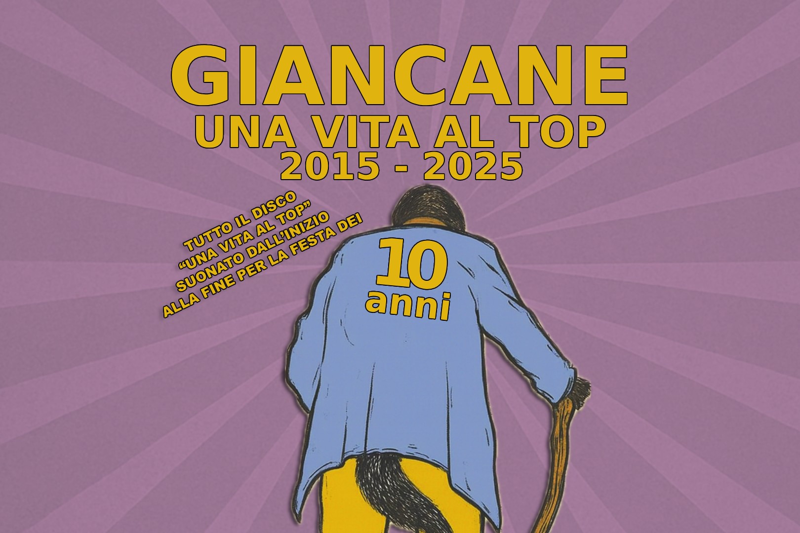 GIANCANE - UNA VITA AL TOP 2015-2025 image