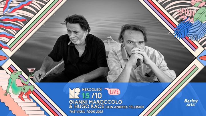 Cover for event: GIANNI MAROCCOLO & HUGO RACE