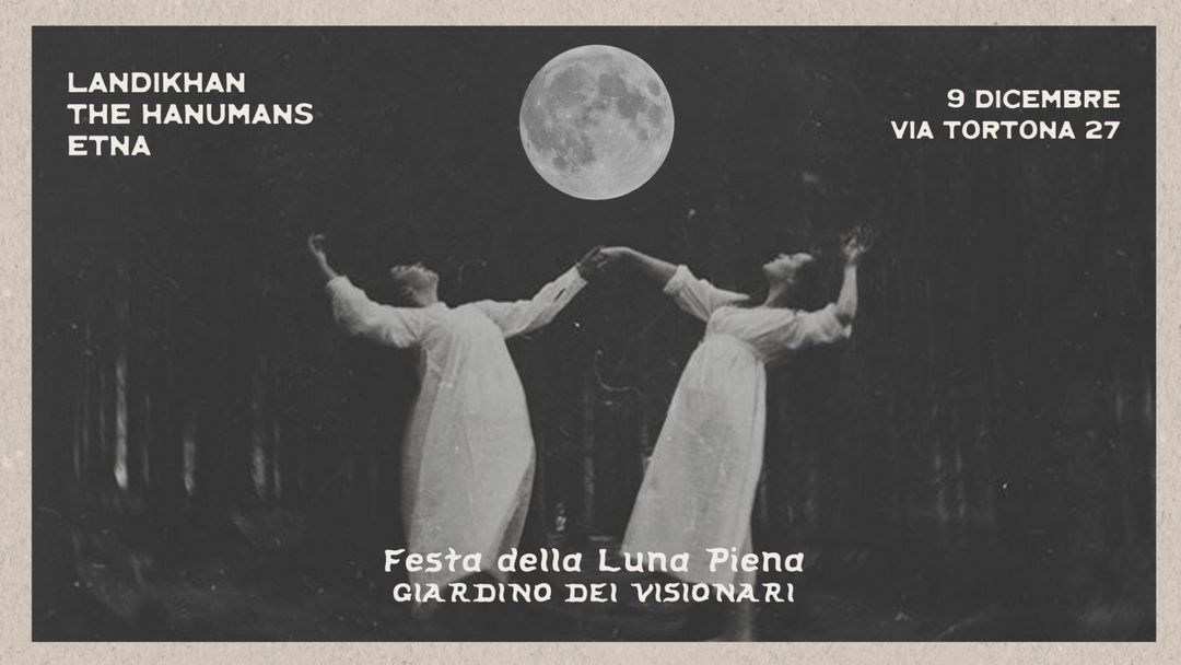 Giardino Dei Visionari - Festa della Luna Piena-Eventplakat