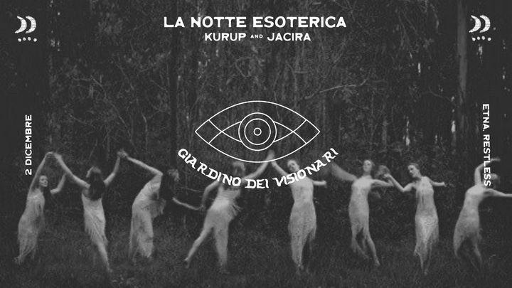 Cover for event: Giardino dei Visionari - La Notte Esoterica