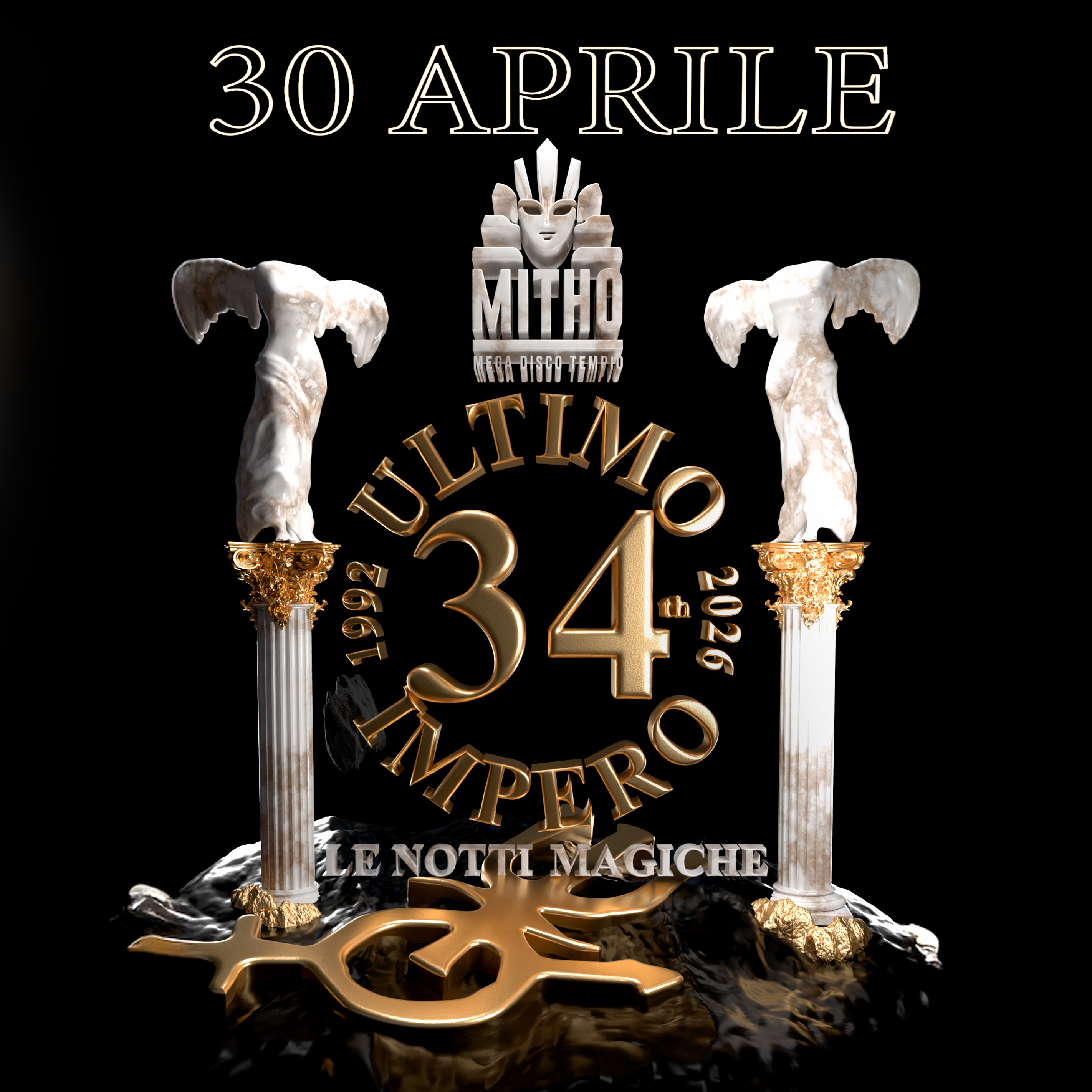 30/04/26 LE NOTTI MAGICHE 34 ANNI DI ULTIMO IMPERO  - Mitho Discotempio - Piobesi(To) image