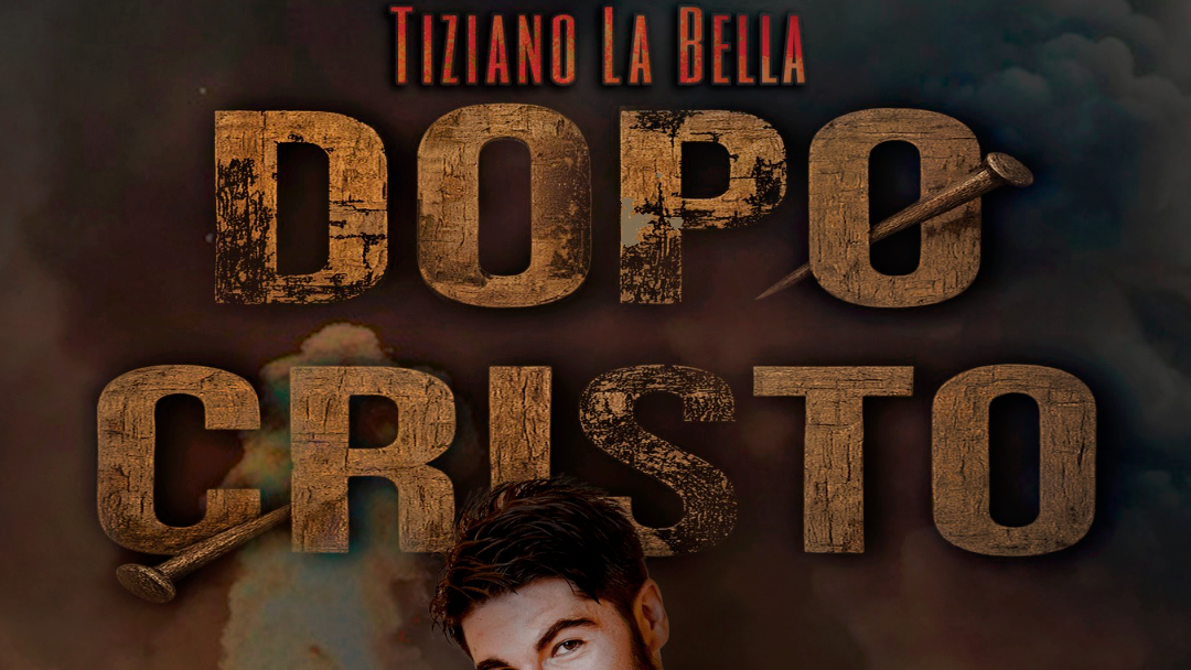 GIOVEDÌ 5 FEBBRAIO  - TIZIANO LA BELLA presenta DOPO CRISTO - STAND UP COMEDY al MAGMA image