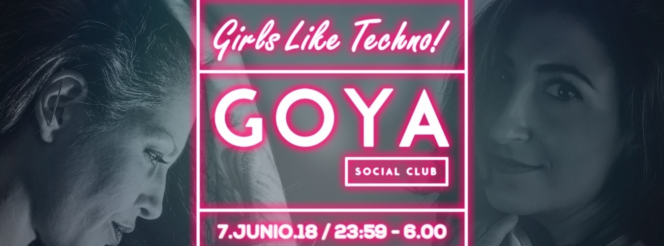 Girls like Techno@Goya Social Club w/ Kuroi & Auriga image