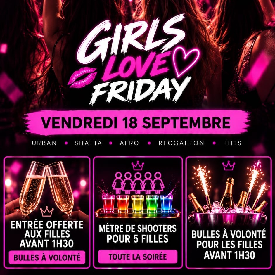 Affiche de la soirée Girls Love Friday au Hïght, boîte de nuit à Carnac