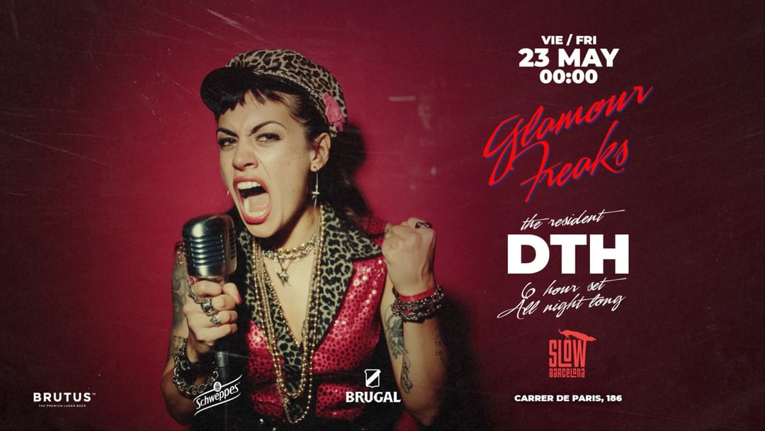 Cartel del evento Glamour Freaks: D.T.H. (All Night Long)