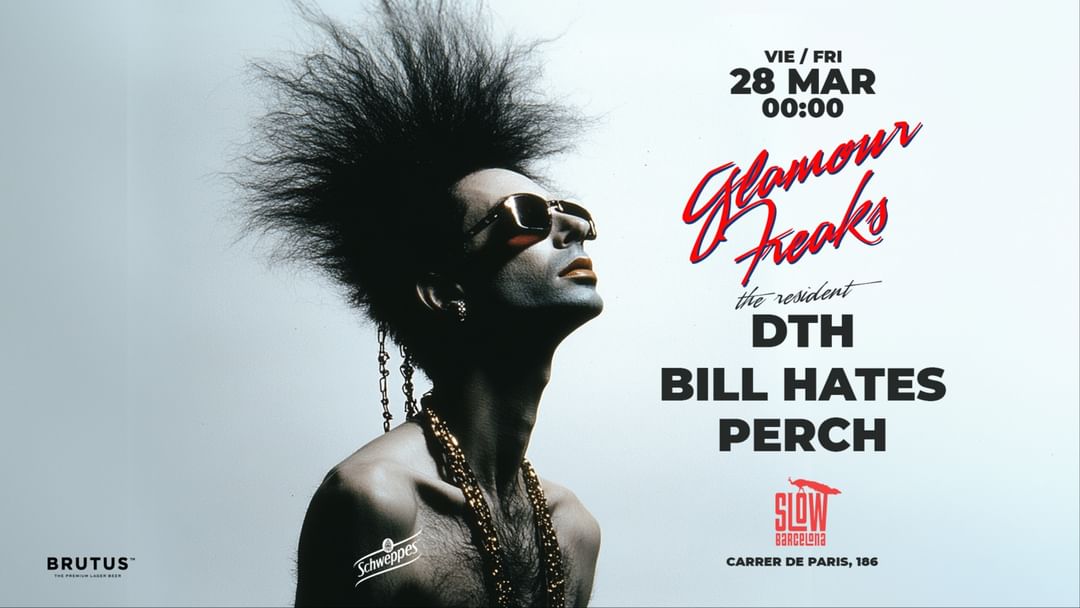 Cartell de l'esdeveniment Glamour Freaks Night: D.T.H. + Bill Hates + Perch