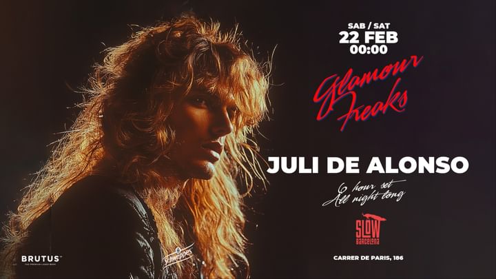 Cover for event: Glamour Freaks Night: Juli de Alonso (All Night Long)