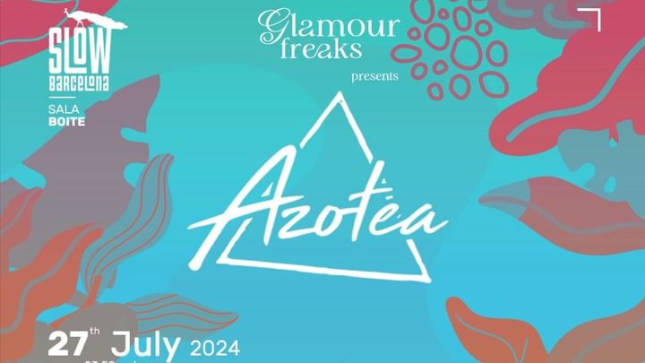 Cover for event: Glamour Freaks pres. AZOTEA: Carlos Gomez + Navarro + Pol Martinez + Poxe