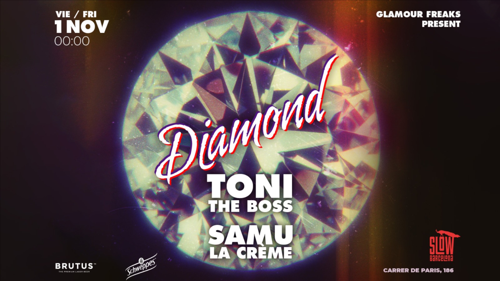 Glamour Freaks pres. Diamond: Toni the Boss + Samu La Crème