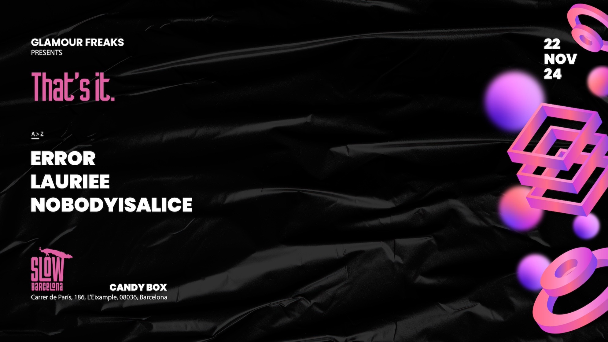 Glamour Freaks pres. That's It (Sala Candy Box)