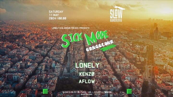 Cover for event: Glamour Freaks Present Sick Mode: Lonely + Kenzø + Aflow