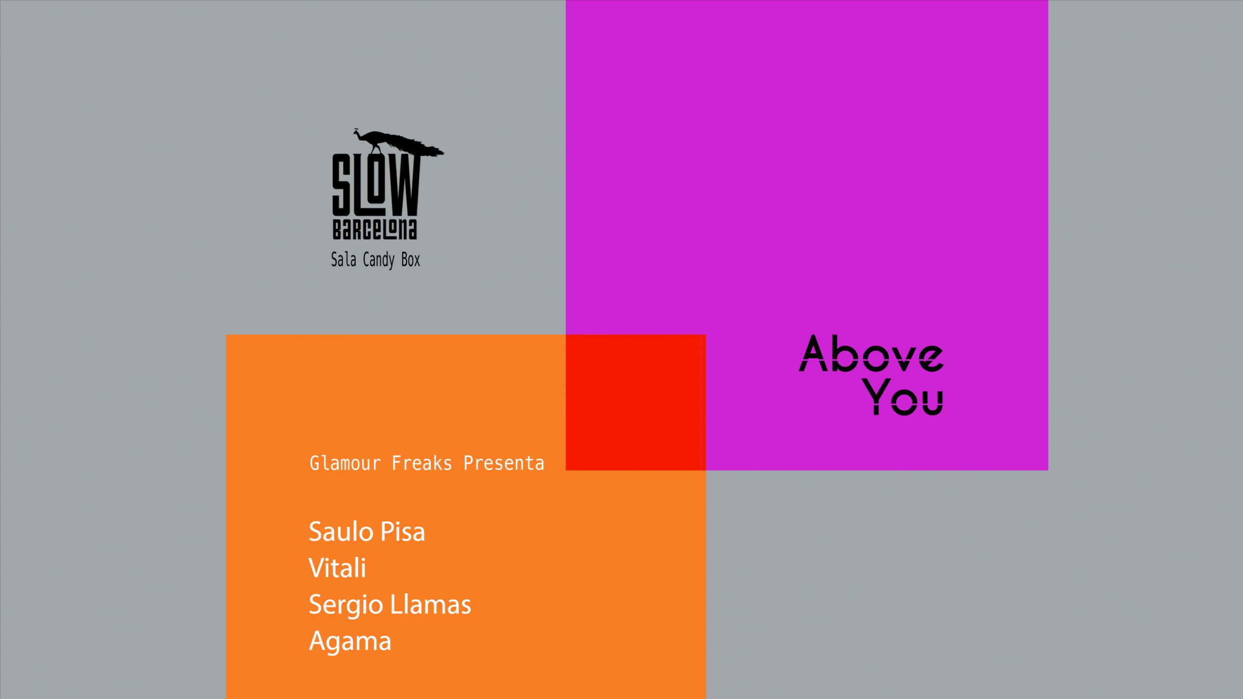Glamour Freaks presenta Above You: Saulo Pisa + Vitali + Sergio Llamas + Agama image