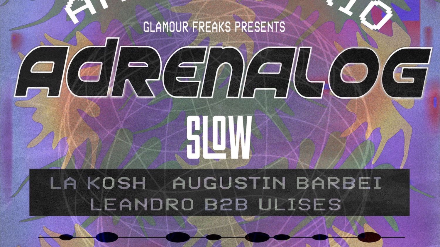 Glamour Freaks presents Adrenalog (Sala Candy Box) image
