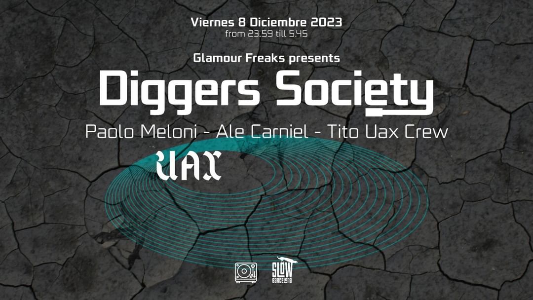 Glamour Freaks presents Diggers Society: Paolo Meloni + Ale Carniel + Tito Uax Crew event cover