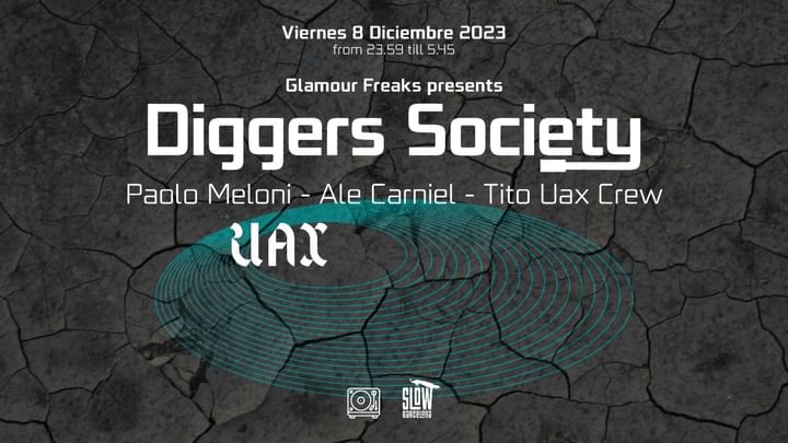 Cover for event: Glamour Freaks presents Diggers Society: Paolo Meloni + Ale Carniel + Tito Uax Crew