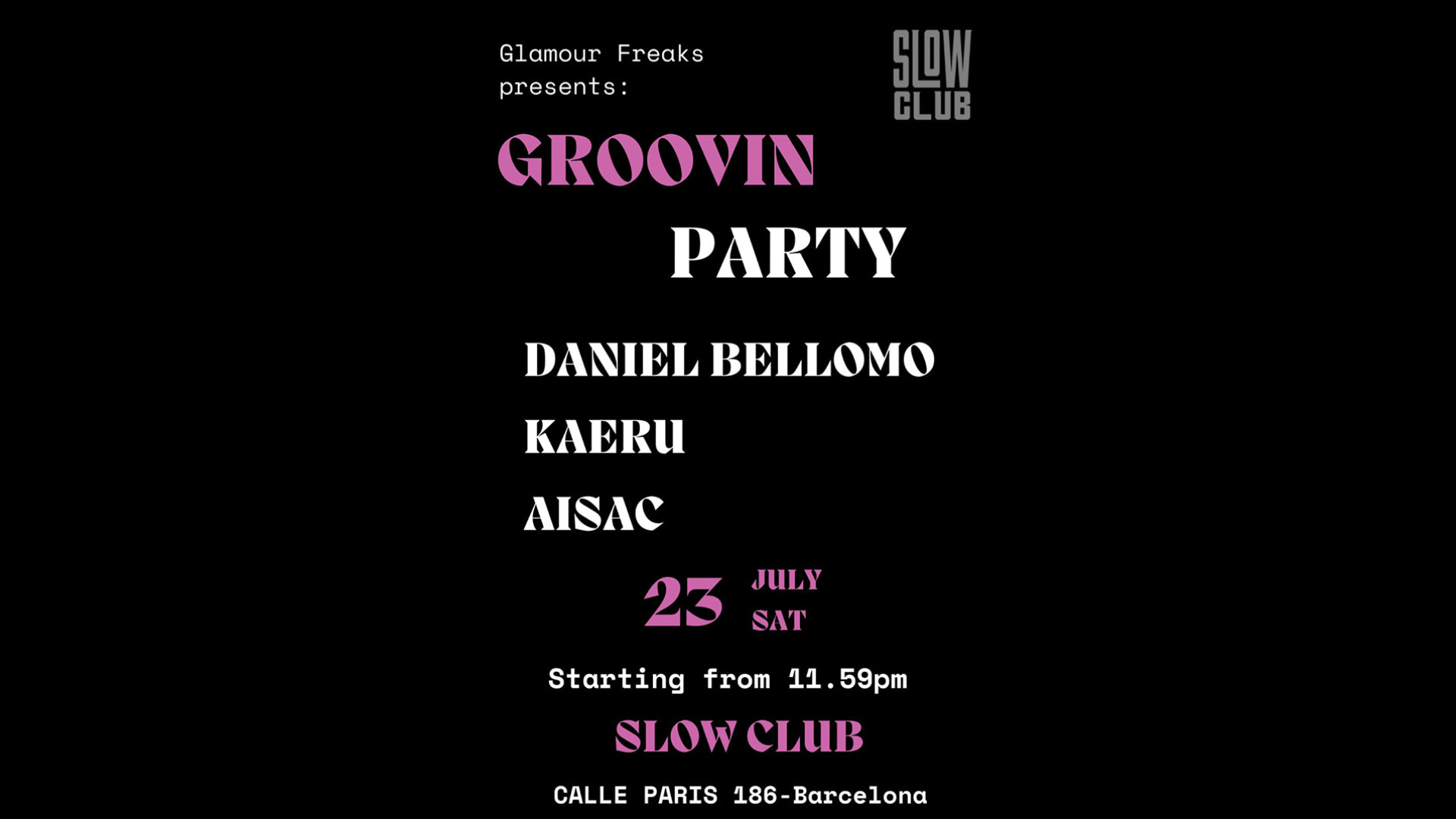 Glamour Freaks presents Groovin Party: Daniel Bellomo + Kaeru + Aisac image