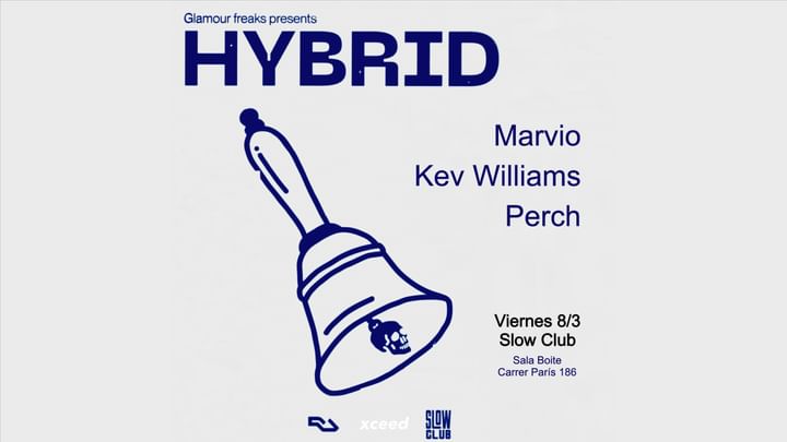 Cover for event: Glamour Freaks presents HYBRID PARTY: Marvio + Kev Williams + Perch