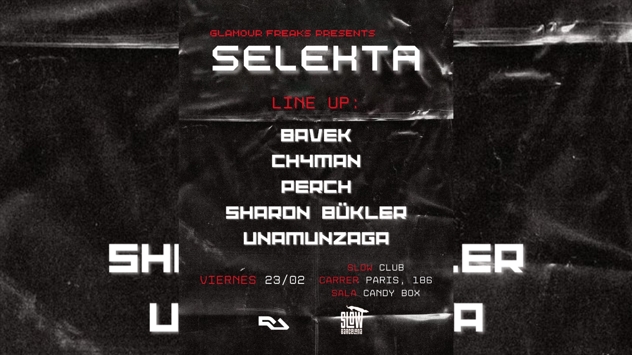 Glamour Freaks presents SELEKTA: Bavek + Ch4man + Perch + Sharon Bükler + Unamunzaga image