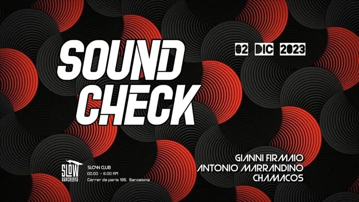 Cover for event: Glamour Freaks presents Soundcheck: Gianni Firmaio + Antonio Marrandino + Chamaco