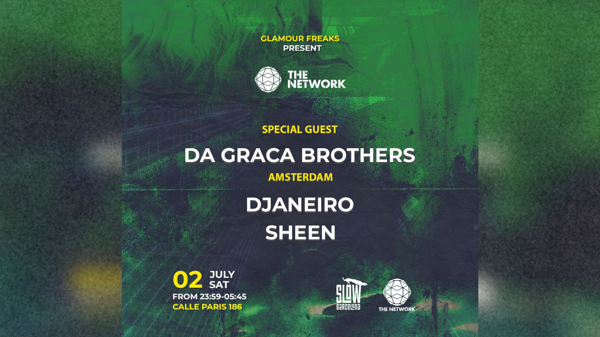Glamour Freaks presents The Network Area: Da Graca Brothers + DJaneiro + Sheen image