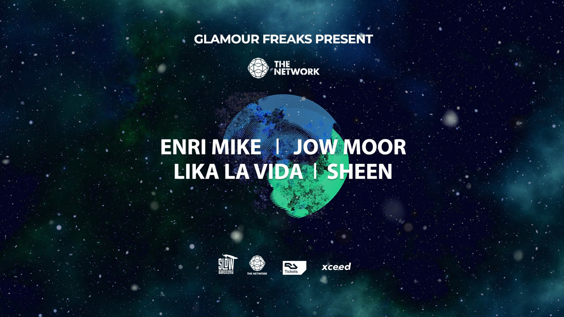 Glamour Freaks presents The Network Area: Enri Mike + Jow Moor + Lika La Vida + Sheen image