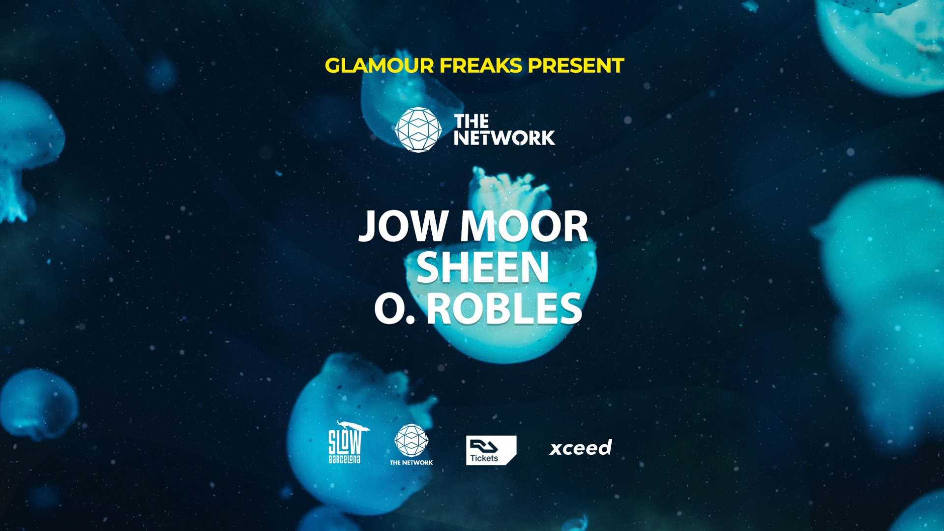 Glamour Freaks presents The Network Area: Jow Moor + Sheen + O.Robles image
