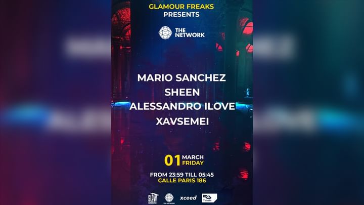 Cover for event: Glamour Freaks presents The Network Area: Mario Sanchez + Alessandro Ilove + Sheen + Xavsemei