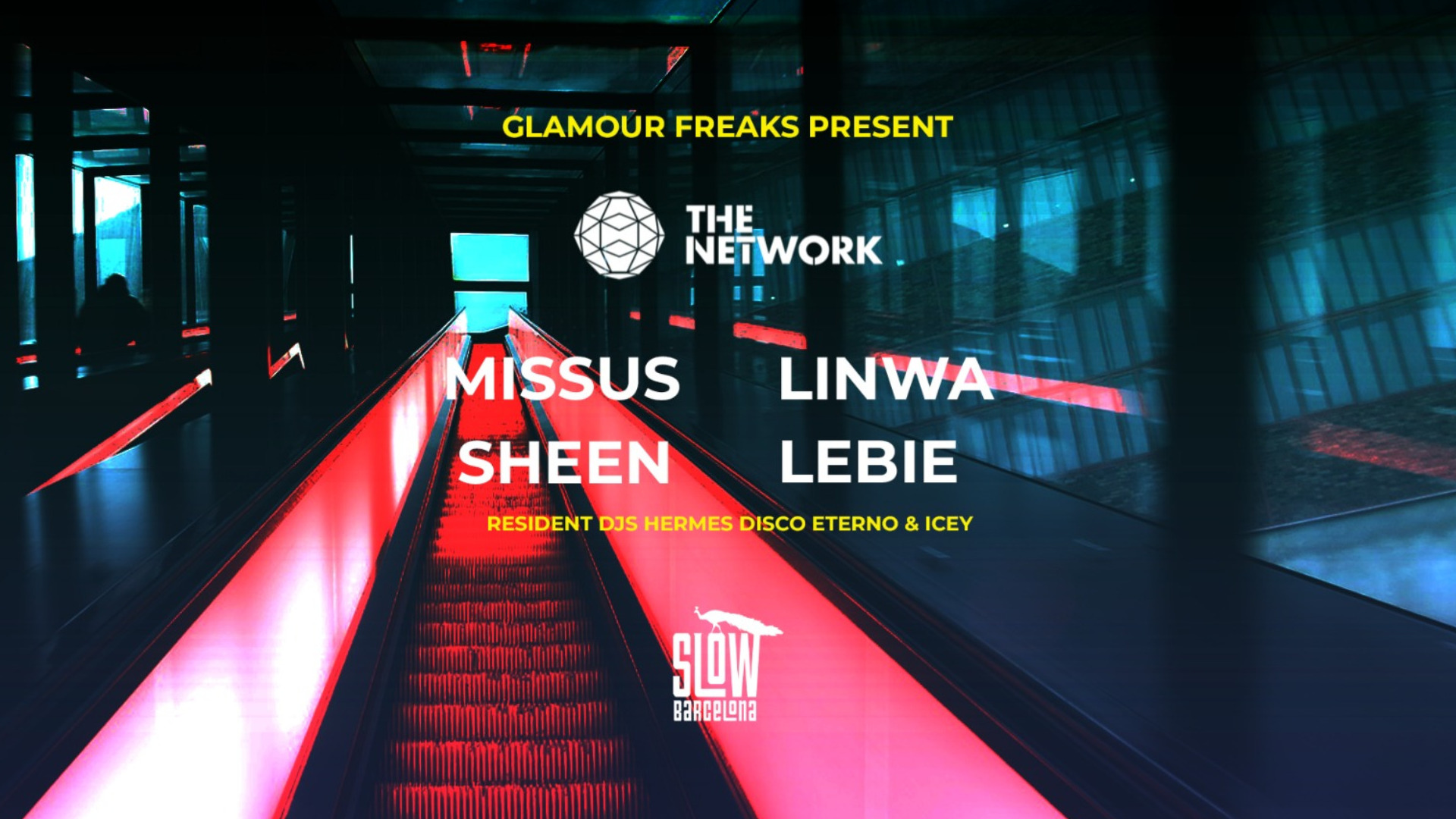 Glamour Freaks presents The Network Area: Missus + Linwa + Lebié + Sheen image