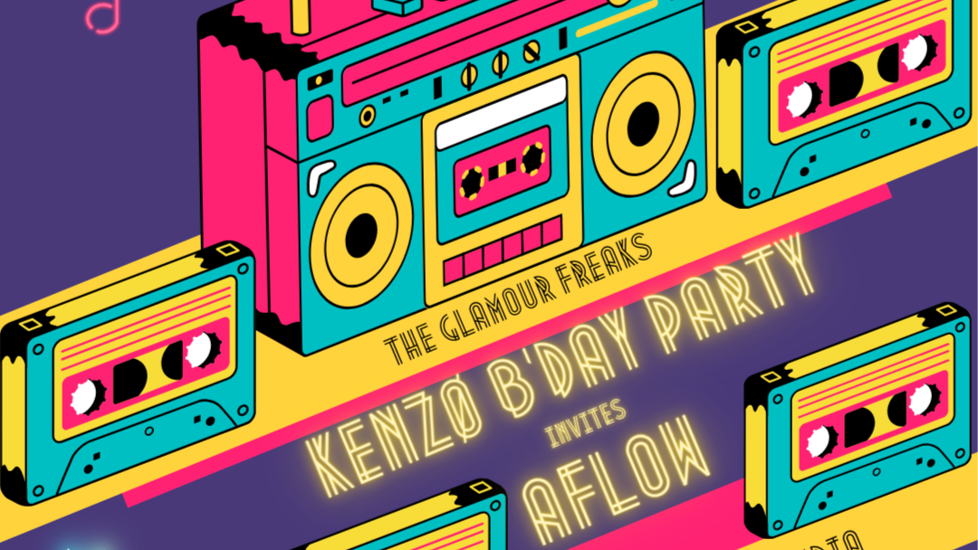 Glamour Freaks W/ Kenzø