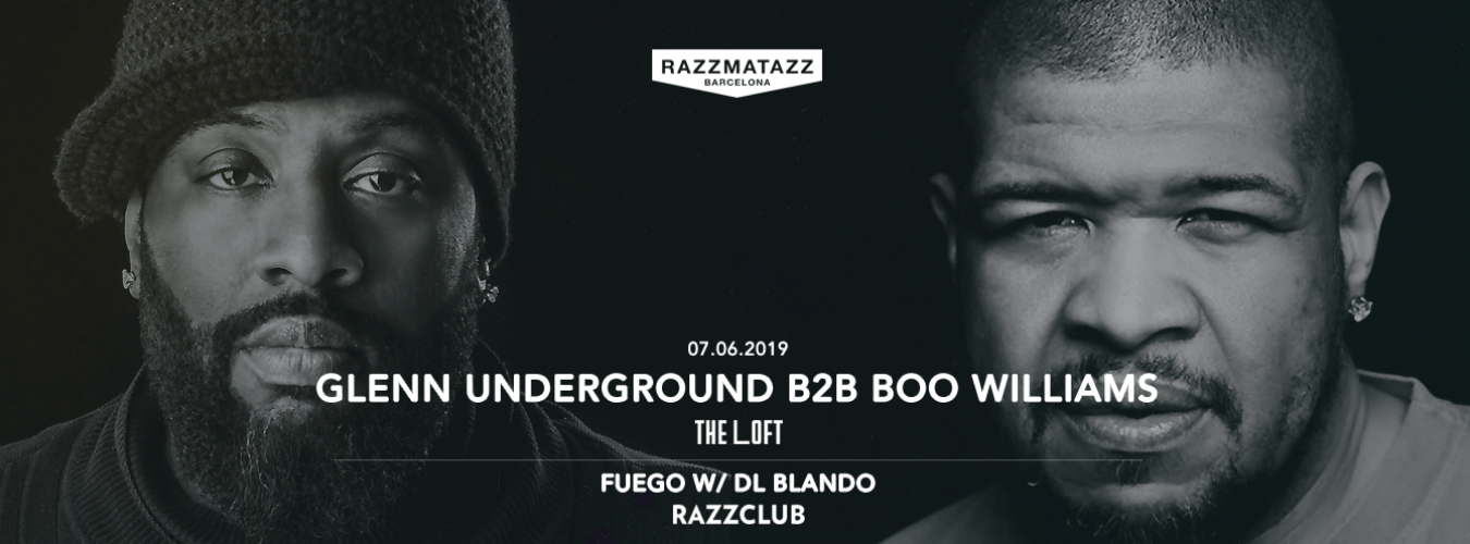 Glenn Underground B2B Boo Williams @ The Loft & Fuego w/ DL Blando @ Razzclub image