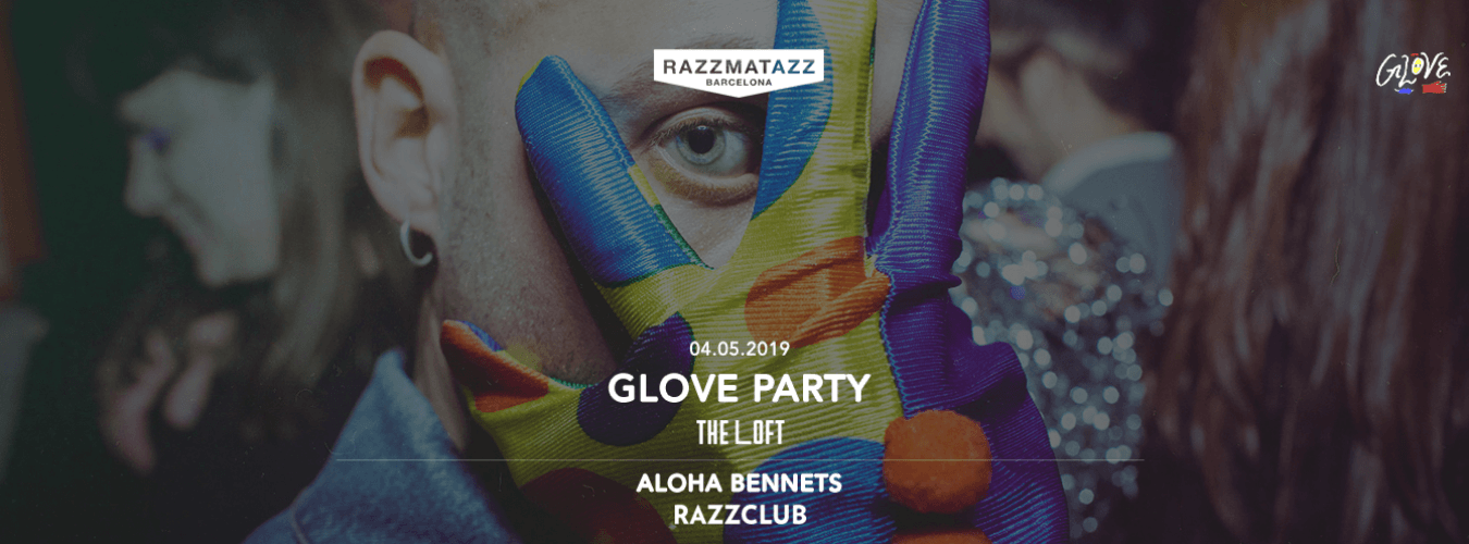 Glove Party @ The Loft & Aloha Bennets @ Razzclub image