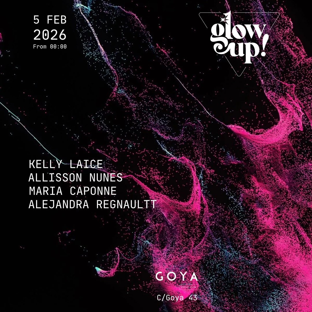 Glow up! @ Goya image