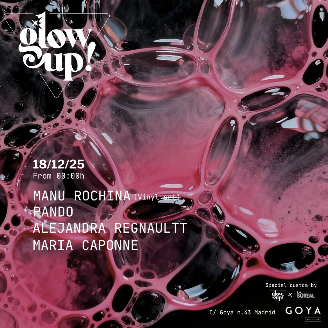 Glow up! @ Goya image