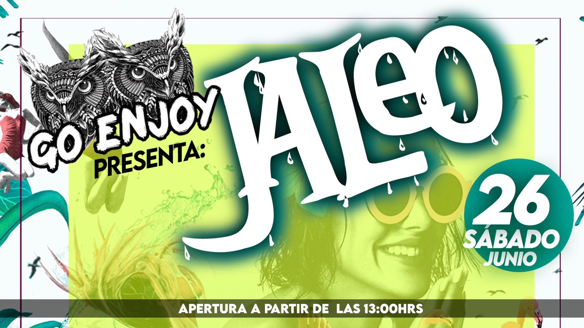 GO ENJOY Presenta: "JALEO" / Sábado 26 de Junio image