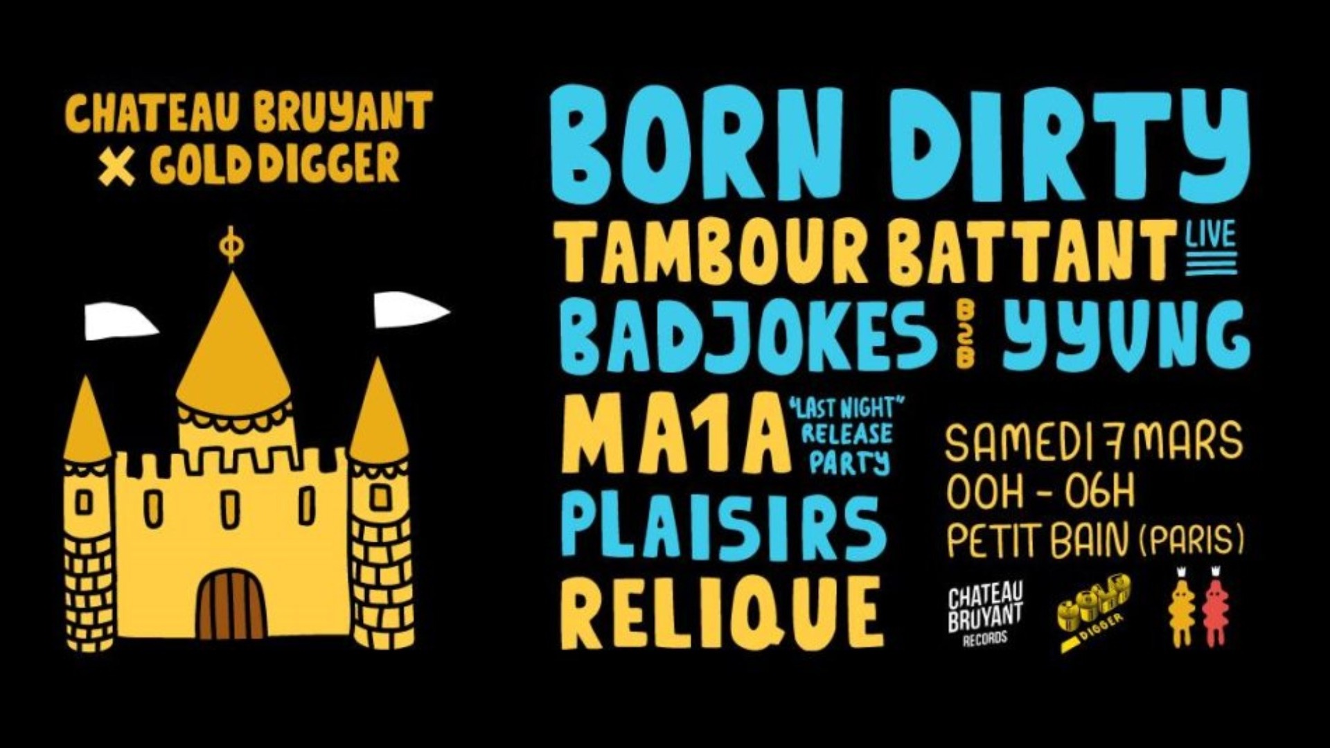 Gold Digger X Château Bruyant Night: Born Dirty, Tbbt, Badjokes image