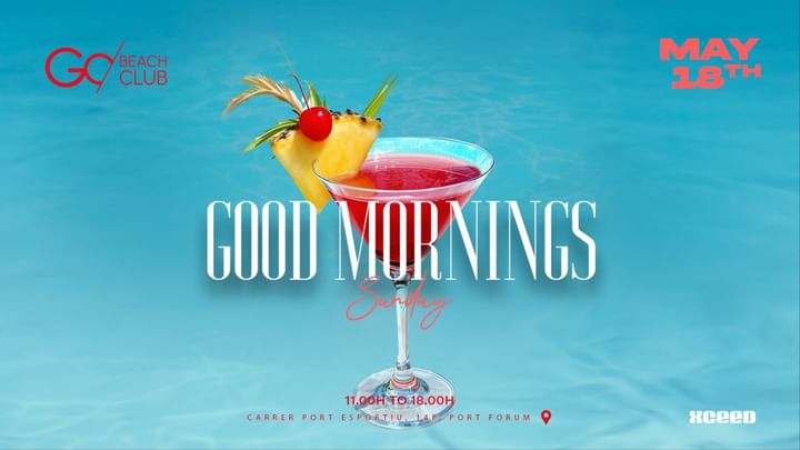 Cover for event: Good Mornings | from 11:00am till 18:00pm 