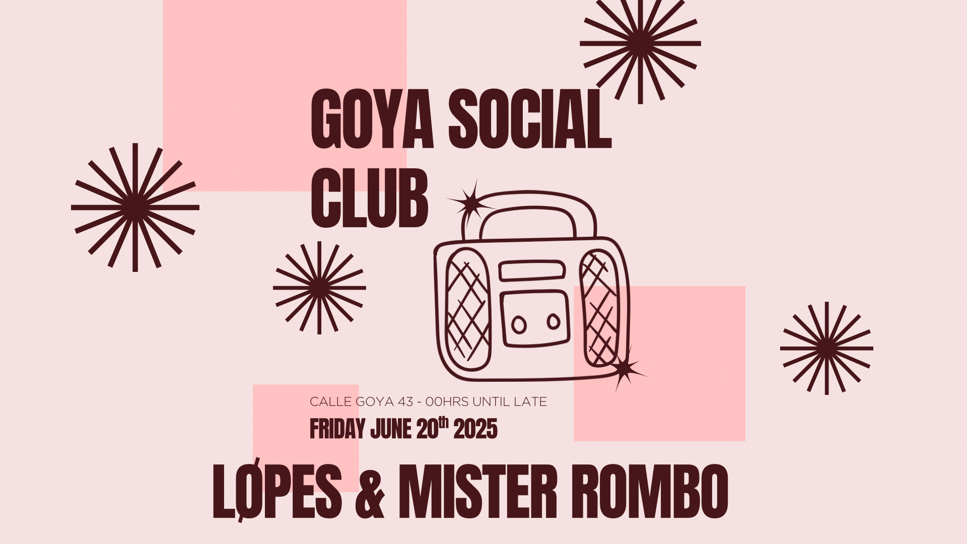 Goya Social Club w/ Løpes & Mister Rombo image