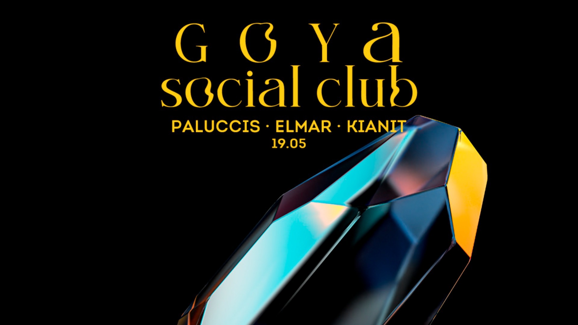 Goya Social Club with Paluccis b2b ElMar + Dj Kianit image
