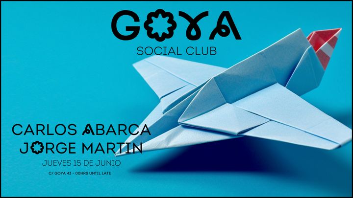 Cover for event: GOYA w/ Carlos Abarca & Jorge Martin